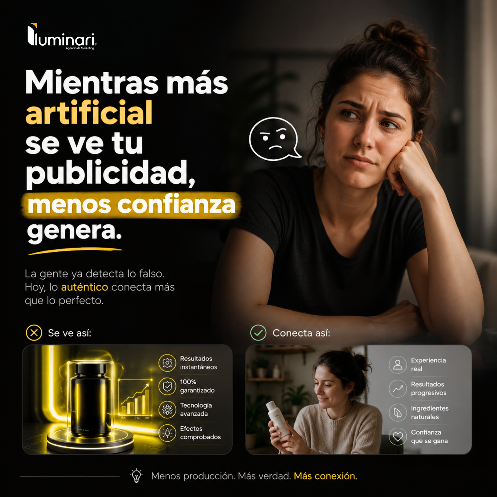 Mientras más artificial se ve tu publicidad, menos confianza genera